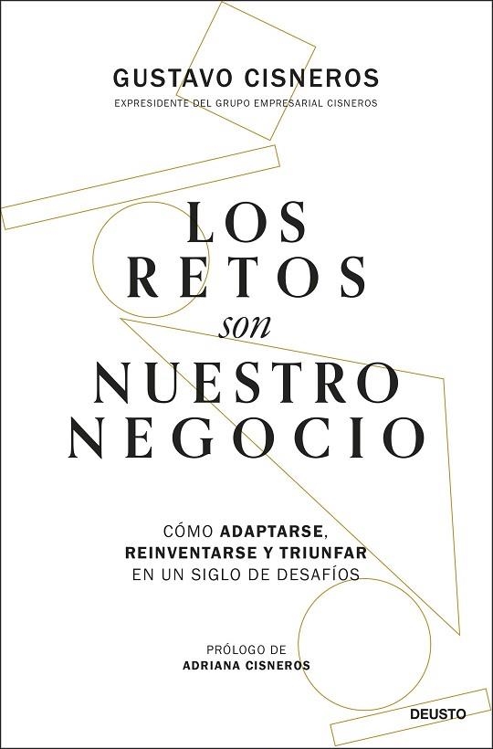 RETOS SON NUESTRO NEGOCIO, LOS | 9788423437115 | CISNEROS, GUSTAVO | Llibreria La Gralla | Librería online de Granollers