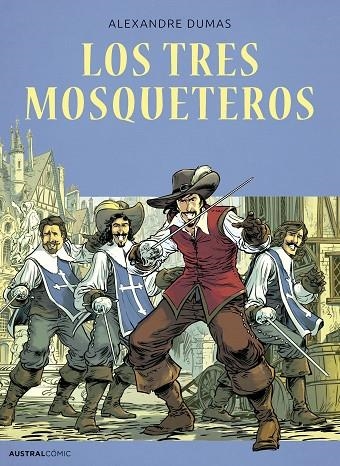 TRES MOSQUETEROS, LOS  (CÓMIC) | 9788408286172 | DUMAS, ALEXANDRE | Llibreria La Gralla | Librería online de Granollers