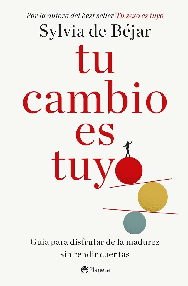 TU CAMBIO ES TUYO | 9788408286226 | BÉJAR, SYLVIA DE | Llibreria La Gralla | Librería online de Granollers