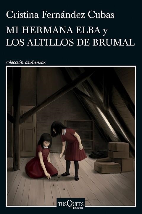 MI HERMANA ELBA Y LOS ALTILLOS DE BRUMAL | 9788411074537 | FERNÁNDEZ CUBAS, CRISTINA | Llibreria La Gralla | Llibreria online de Granollers