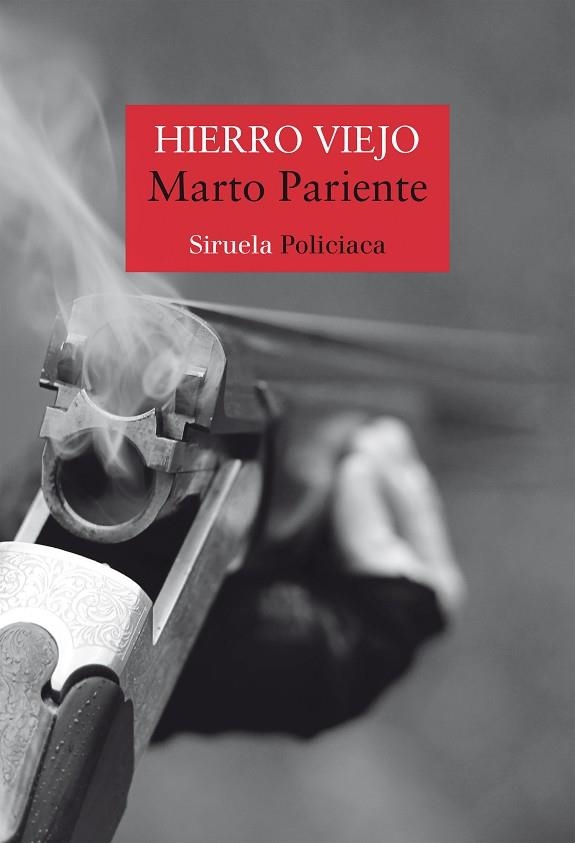 HIERRO VIEJO | 9788419942715 | PARIENTE, MARTO | Llibreria La Gralla | Librería online de Granollers