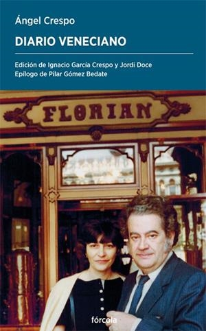 DIARIO VENECIANO | 9788419969088 | CRESPO, ÁNGEL | Llibreria La Gralla | Librería online de Granollers