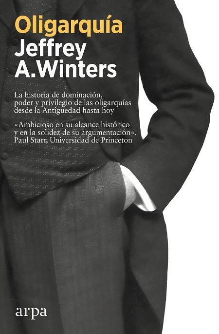 OLIGARQUÍA | 9788419558558 | WINTERS, JEFFREY A. | Llibreria La Gralla | Llibreria online de Granollers