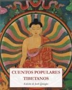 CUENTOS POPULARES TIBETANOS | 9788476519790 | QUINGLES FONTCUBERTA, JORDI | Llibreria La Gralla | Llibreria online de Granollers