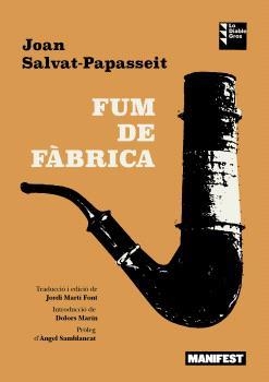 FUM DE FÀBRICA | 9788419719874 | JOAN SALVAT-PAPASSEIT | Llibreria La Gralla | Llibreria online de Granollers