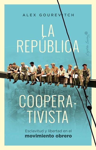 LA REPÚBLICA COOPERATIVISTA | 9788412779905 | GOUREVITCH, ALEXANDER | Llibreria La Gralla | Llibreria online de Granollers