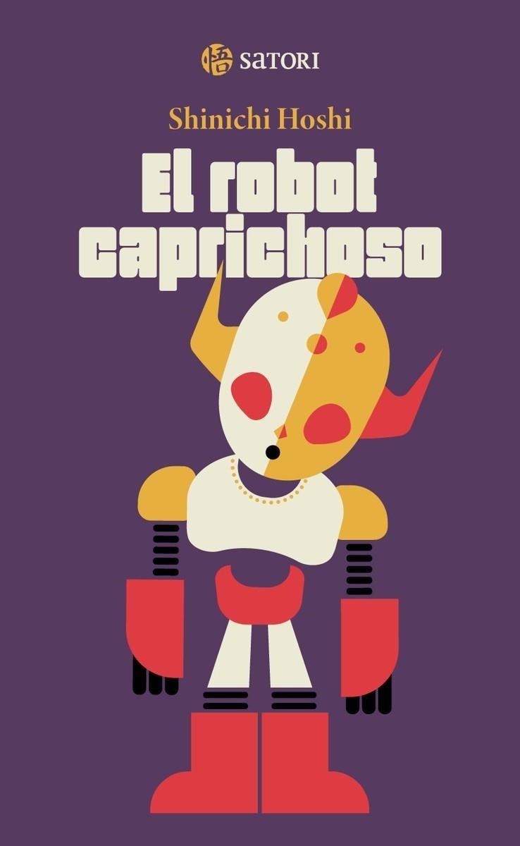 ROBOT CAPRICHOSO, EL | 9788419035745 | HOSHI , SHINICHI | Llibreria La Gralla | Llibreria online de Granollers