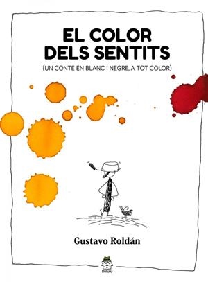 EL COLOR DELS SENTITS | 9788410049130 | ROLDÁN, GUSTAVO | Llibreria La Gralla | Llibreria online de Granollers