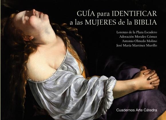 GUÍA PARA IDENTIFICAR A LAS MUJERES DE LA BIBLIA | 9788437647661 | VVAA | Llibreria La Gralla | Librería online de Granollers