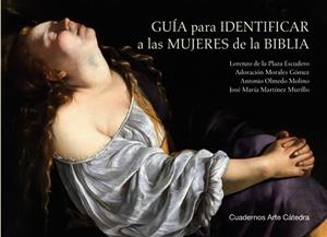 GUÍA PARA IDENTIFICAR A LAS MUJERES DE LA BIBLIA | 9788437647661 | VVAA | Llibreria La Gralla | Llibreria online de Granollers