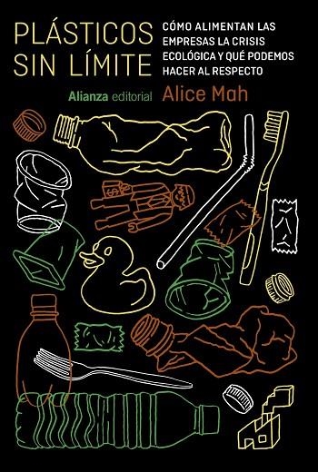 PLÁSTICOS SIN LÍMITE | 9788411486293 | MAH, ALICE | Llibreria La Gralla | Librería online de Granollers