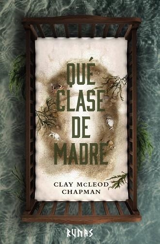 QUÉ CLASE DE MADRE | 9788411486552 | CHAPMAN, CLAY MCLEOD | Llibreria La Gralla | Llibreria online de Granollers