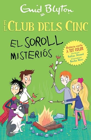 SOROLL MISTERIÓS, EL | 9788426148742 | BLYTON, ENID ;  AHMED, SUFIYA | Llibreria La Gralla | Librería online de Granollers