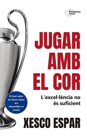 JUGAR AMB EL COR | 9788410243095 | ESPAR, XESCO | Llibreria La Gralla | Librería online de Granollers