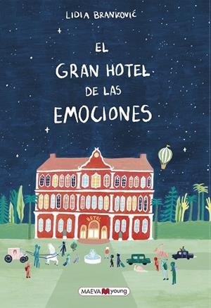GRAN HOTEL DE LAS EMOCIONES, EL | 9788419638878 | BRANKOVIC, LIDIA | Llibreria La Gralla | Llibreria online de Granollers