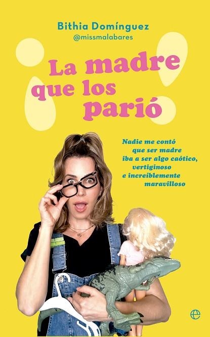 MADRE QUE LOS PARIÓ!, LA | 9788413847870 | DOMÍNGUEZ, BITHIA | Llibreria La Gralla | Llibreria online de Granollers