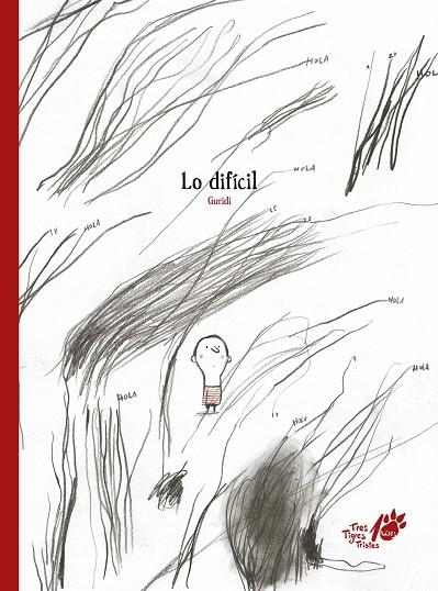 LO DIFÍCIL | 9788412347050 | NIETO GURIDI, RAÚL | Llibreria La Gralla | Librería online de Granollers