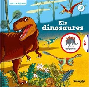 PETITS CURIOSOS: ELS DINOSAURES | 9788419987020 | ROLAND, CLAUDINE | Llibreria La Gralla | Librería online de Granollers