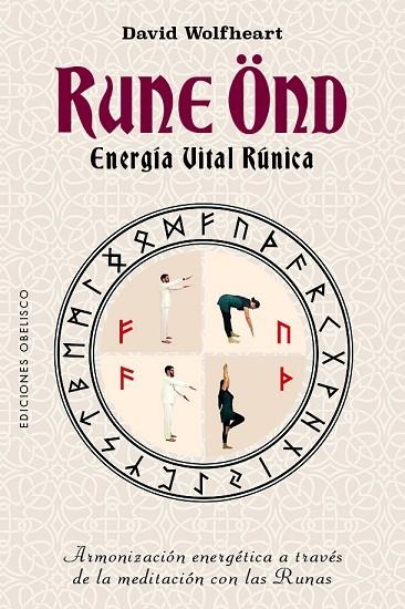 RUNE ÖND, ENERGÍA VITAL RÚNICA | 9788411721165 | WOLFHEART, DAVID | Llibreria La Gralla | Llibreria online de Granollers