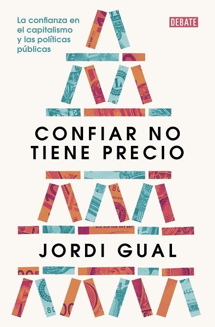 CONFIAR NO TIENE PRECIO | 9788419399007 | GUAL, JORDI | Llibreria La Gralla | Librería online de Granollers