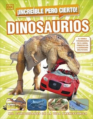 ¡INCREÍBLE PERO CIERTO! DINOSAURIOS | 9780241665053 | VVAA | Llibreria La Gralla | Llibreria online de Granollers