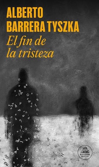 FIN DE LA TRISTEZA, EL | 9788439744115 | BARRERA TYSZKA, ALBERTO | Llibreria La Gralla | Llibreria online de Granollers