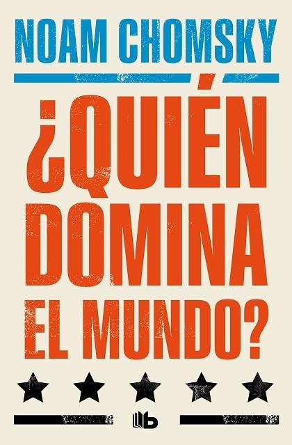 ¿QUIÉN DOMINA EL MUNDO? | 9788413148984 | CHOMSKY, NOAM | Llibreria La Gralla | Llibreria online de Granollers