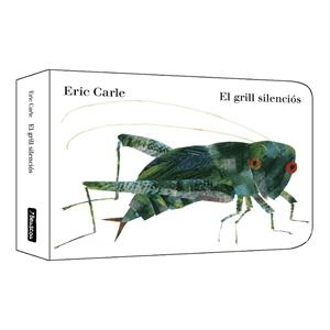 GRILL SILENCIÓS, EL  (COL·LECCIÓ ERIC CARLE) | 9788448867737 | CARLE, ERIC | Llibreria La Gralla | Librería online de Granollers