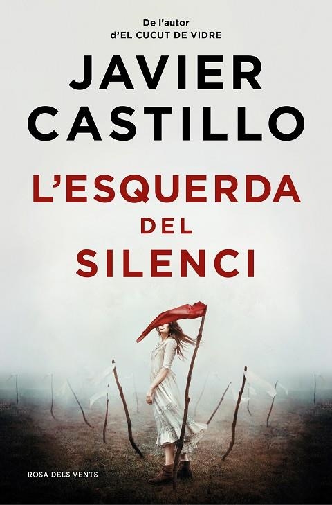 ESQUERDA DEL SILENCI, L' | 9788419259844 | CASTILLO, JAVIER | Llibreria La Gralla | Llibreria online de Granollers