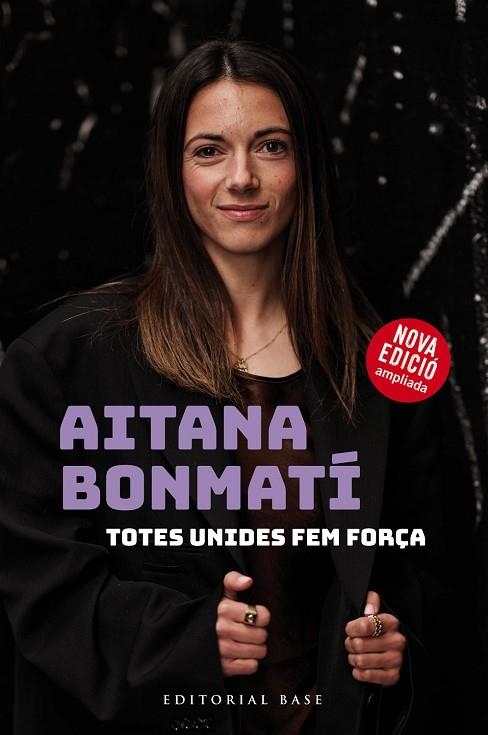 AITANA BONMATÍ. TOTES UNIDES FEM FORÇA! (2024) | 9788410131118 | BONMATÍ, AITANA / MARTÍN VIDAL, CRISTIAN | Llibreria La Gralla | Librería online de Granollers