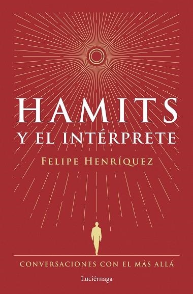 HAMITS Y EL INTÉRPRETE | 9788419996183 | HENRÍQUEZ, FELIPE | Llibreria La Gralla | Llibreria online de Granollers
