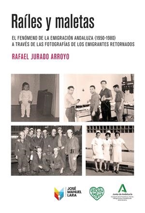 RAÍLES Y MALETAS | 9788419132352 | JURADO ARROYO, RAFAEL | Llibreria La Gralla | Librería online de Granollers