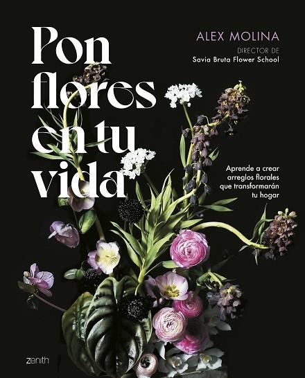 PON FLORES EN TU VIDA | 9788408286059 | MOLINA, ALEX | Llibreria La Gralla | Librería online de Granollers