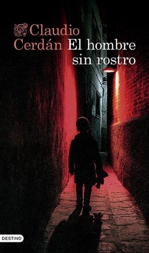 HOMBRE SIN ROSTRO, EL | 9788423364985 | CERDÁN, CLAUDIO | Llibreria La Gralla | Librería online de Granollers