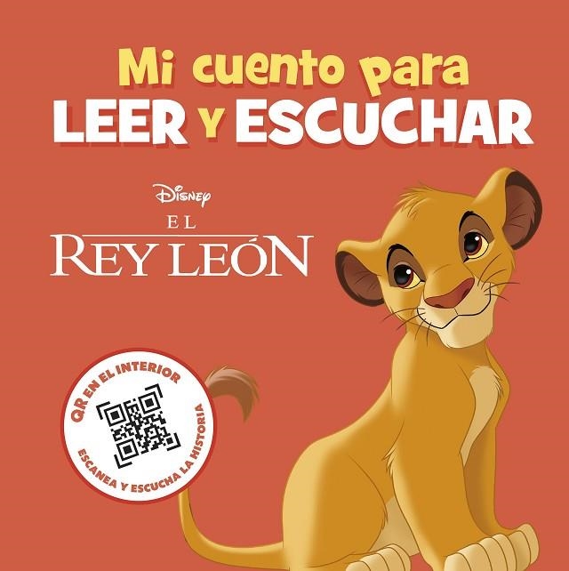 REY LEÓN, EL. MI CUENTO PARA LEER Y ESCUCHAR | 9788419547859 | DISNEY | Llibreria La Gralla | Librería online de Granollers