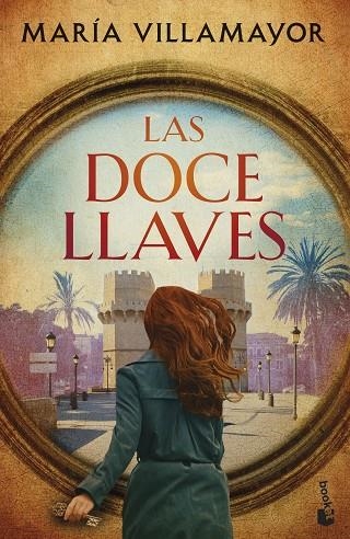 DOCE LLAVES, LAS (BOLSILLO) | 9788408286141 | VILLAMAYOR, MARÍA | Llibreria La Gralla | Llibreria online de Granollers