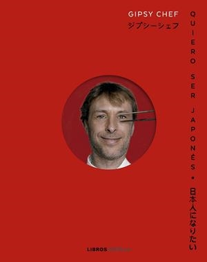 QUIERO SER JAPONÉS | 9788448040987 | ALBUERNE, PABLO | Llibreria La Gralla | Librería online de Granollers