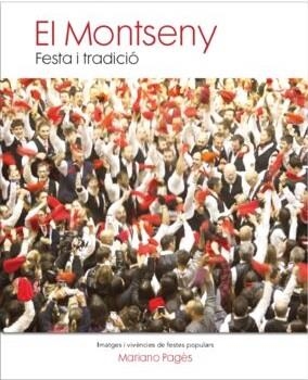 MONTSENY  FESTA I TRADICIÓ | 9788409578849 | PAGES D'URSO, MARIANO | Llibreria La Gralla | Llibreria online de Granollers