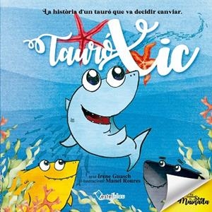 TAURÓ XIC | 9788419534460 | GUASCH, IRENE | Llibreria La Gralla | Librería online de Granollers