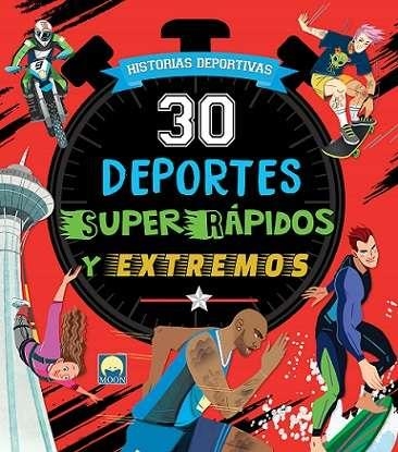 30 DEPORTES SUPERRAPIDOS Y EXTREMOS | 9788831281775 | LEONE, LUCA DE/MANCINI, PAOLO | Llibreria La Gralla | Llibreria online de Granollers