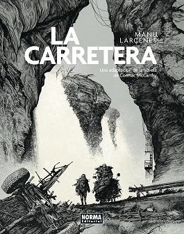 CARRETERA, LA | 9788467968125 | MANU LARCENET | Llibreria La Gralla | Librería online de Granollers