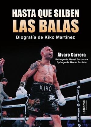 HASTA QUE SILBEN LAS BALAS | 9788410680647 | CARRERA VOCES, ÁLVARO | Llibreria La Gralla | Llibreria online de Granollers