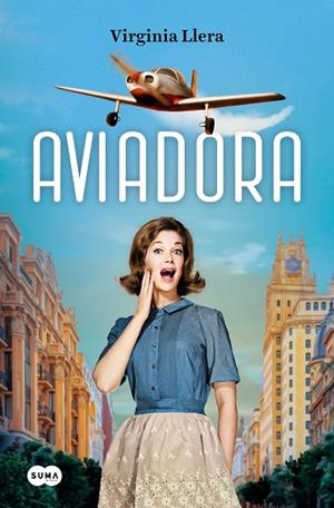 AVIADORA | 9788419835710 | LLERA, VIRGINIA | Llibreria La Gralla | Librería online de Granollers