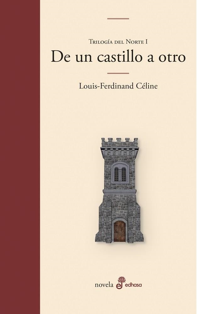 DE UN CASTILLO A OTRO | 9788435011723 | CÉLINE, LOUIS-FERDINAND | Llibreria La Gralla | Librería online de Granollers