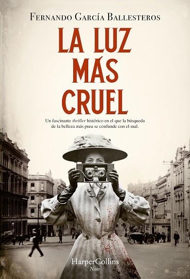 LUZ MÁS CRUEL, LA | 9788419883339 | GARCÍA BALLESTEROS, FERNANDO | Llibreria La Gralla | Librería online de Granollers