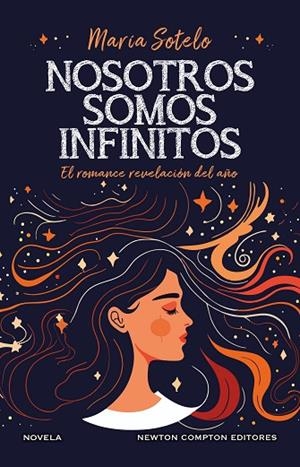 NOSOTROS SOMOS INFINITOS | 9788419620743 | SOTELO, MARÍA | Llibreria La Gralla | Llibreria online de Granollers