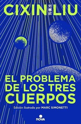 PROBLEMA DE LOS TRES CUERPOS, EL (EDICIÓN ILUSTRADA) (TRILOGÍA DE LOS TRES CUERPO | 9788419260475 | LIU, CIXIN | Llibreria La Gralla | Llibreria online de Granollers