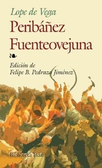 PERIBAÑEZ / FUENTEOVEJUNA (BIBLIOTECA EDAF 58) | 9788441413702 | LOPE DE VEGA, FELIX | Llibreria La Gralla | Librería online de Granollers