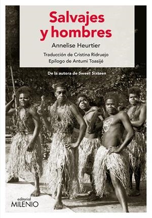 SALVAJES Y HOMBRES | 9788419884589 | HEURTIER, ANNELISE | Llibreria La Gralla | Llibreria online de Granollers