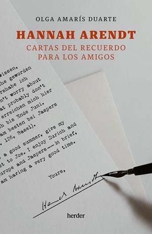 HANNAH ARENDT. CARTAS DEL RECUERDO PARA LOS AMIGOS | 9788425451294 | AMARÍS DUARTE, OLGA | Llibreria La Gralla | Librería online de Granollers